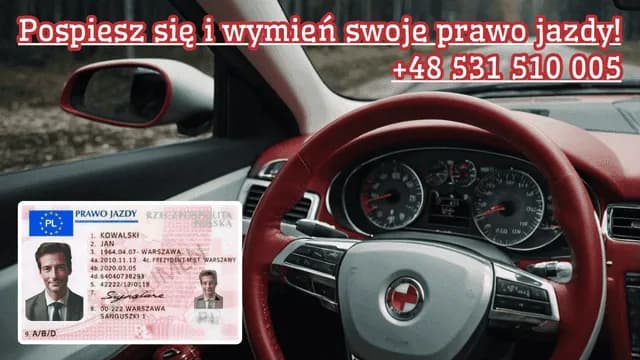 Jak wymienić prawo jazdy na polskie - krok po kroku i wymagania